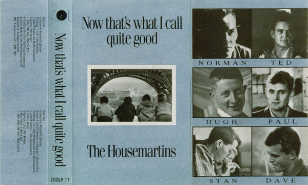 The Housemartins - Now Thats What I Call Quite Good