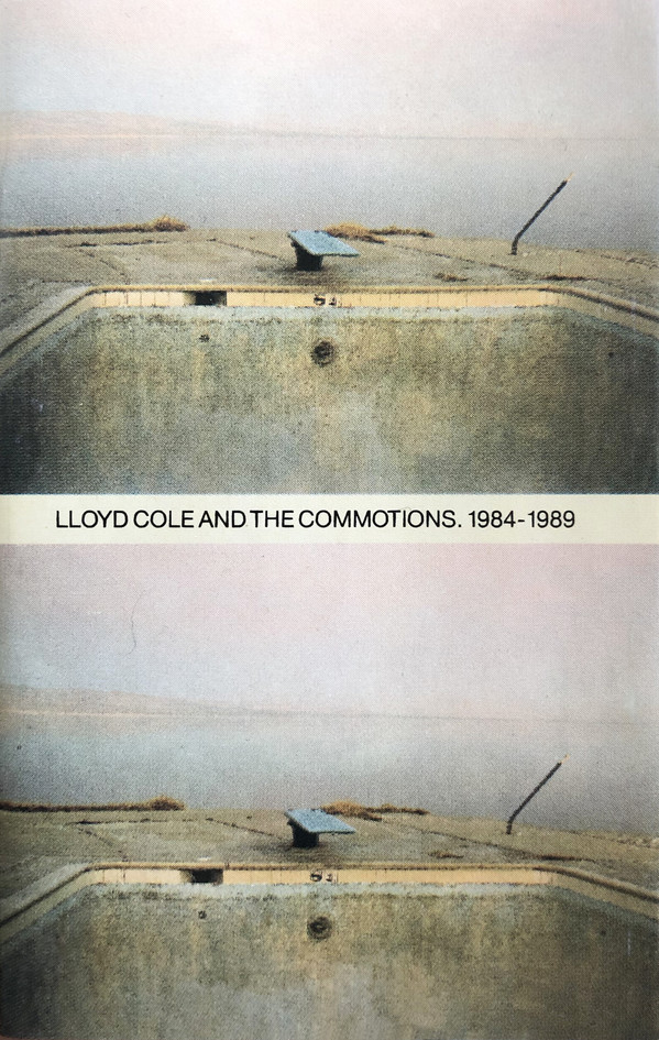 Lloyd Cole And The Commotions - 19841989