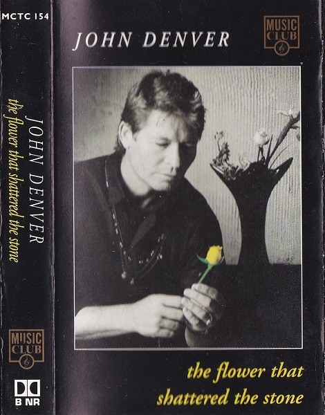John Denver - The Flower That Shattered The Stone