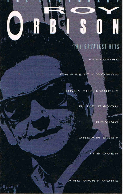 Roy Orbison - The Legendary Roy Orbison  The Greatest Hits