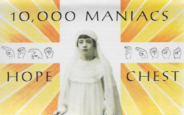 10000 Maniacs - Hope Chest The Fredonia Recordings 1982  1983