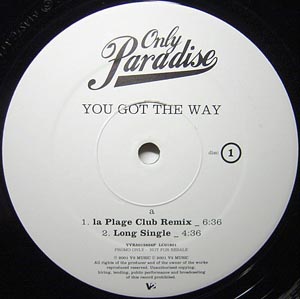 ONLY PARADISE - YOU GOT THE WAY DOUBLE