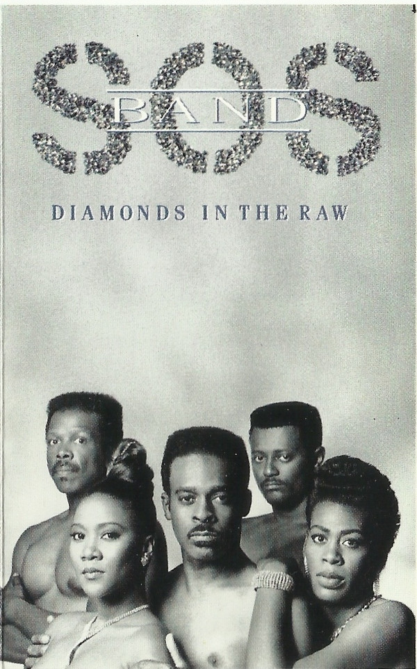 The SOS Band - Diamonds In The Raw