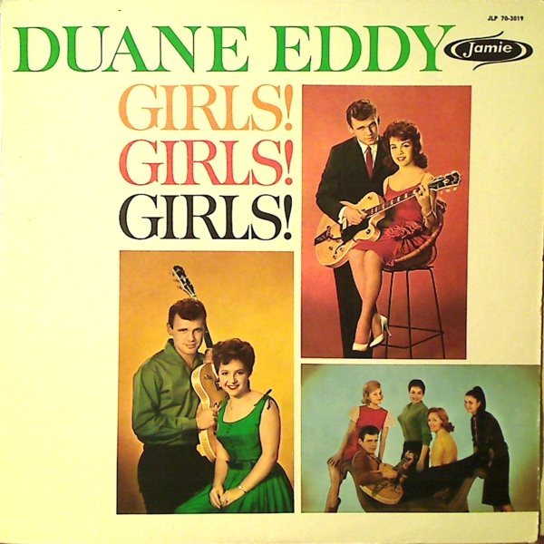 Duane Eddy - Girls Girls Girls