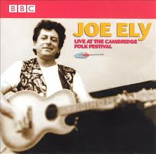 Joe Ely - Live At The Cambridge Folk Festival