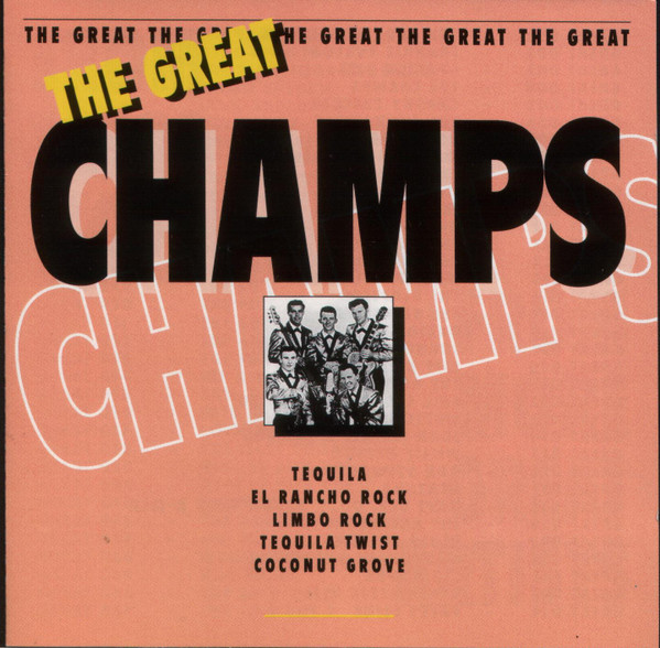 The Champs - The Great Champs