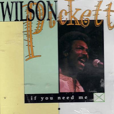 Wilson Pickett - If You Need Me