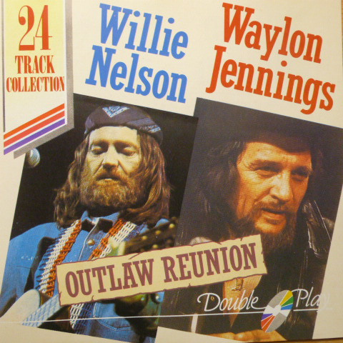 Willie Nelson Waylon Jennings - Outlaw Reunion
