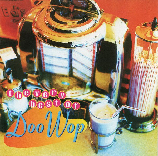Various - The Very Best Of Doo Wop