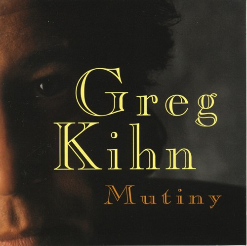 Greg Kihn - Mutiny