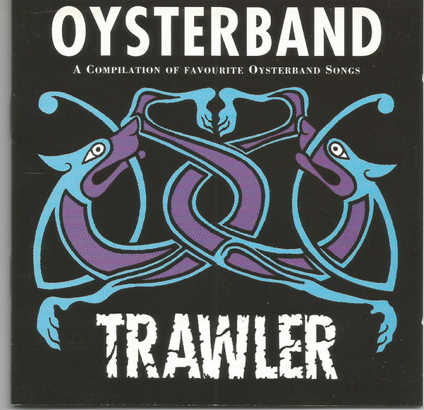 Oysterband - Trawler