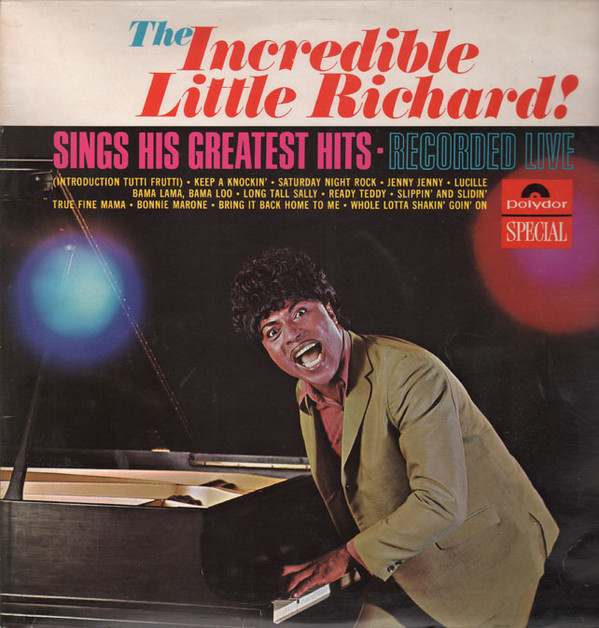 Little Richard - Incredible Little Richard Sings His Greatest Hits