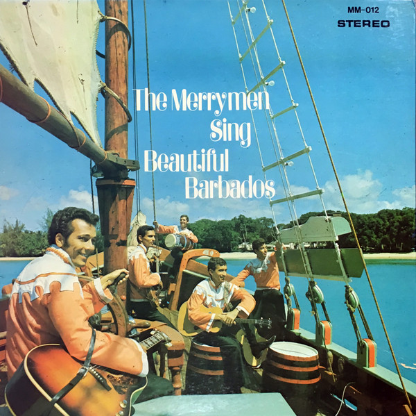 The Merrymen Featuring Emile Straker - The Merrymen Sing Beautiful Barbados