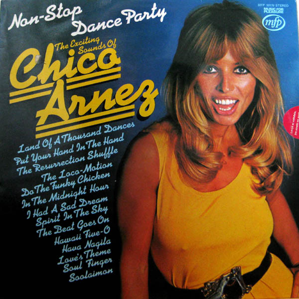 Chico Arnez - NonStop Dance Party