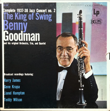 Benny Goodman And His Original Orchestra - Complete 193738 Jazz Concert No 2