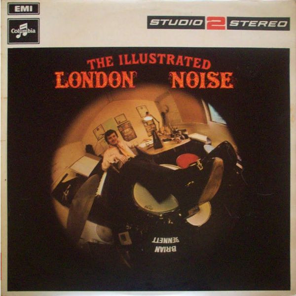 Brian Bennett - The Illustrated London Noise