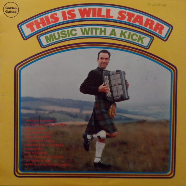 Will Starr - This Is Will Starr  Music With A Kick