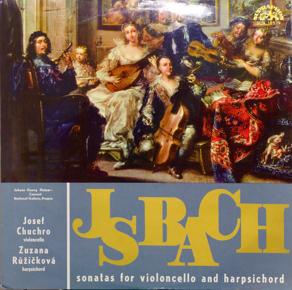 Bach Josef Chuchro Zuzana Rikov - Sonatas For Violoncello And Harpsichord