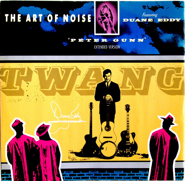 The Art Of Noise Featuring Duane Eddy -  Peter Gunn Extended Version