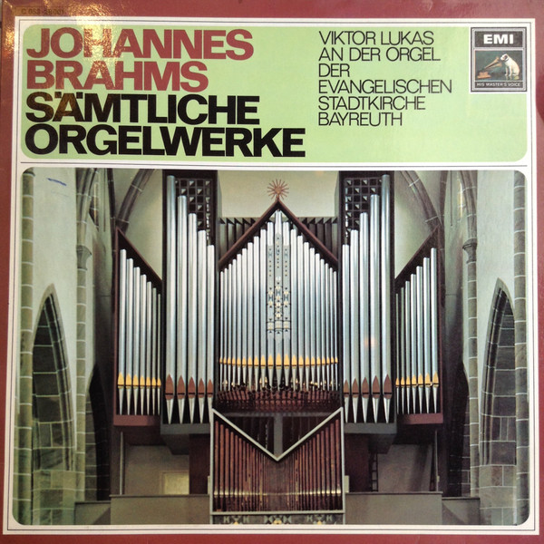 Johannes Brahms Viktor Lukas - Smtliche Orgelwerke