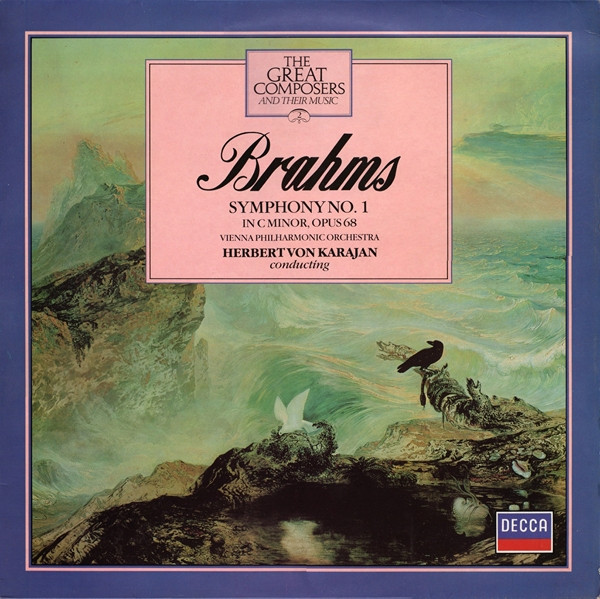 Brahms - Symphony No 1 In C Minor Opus 68