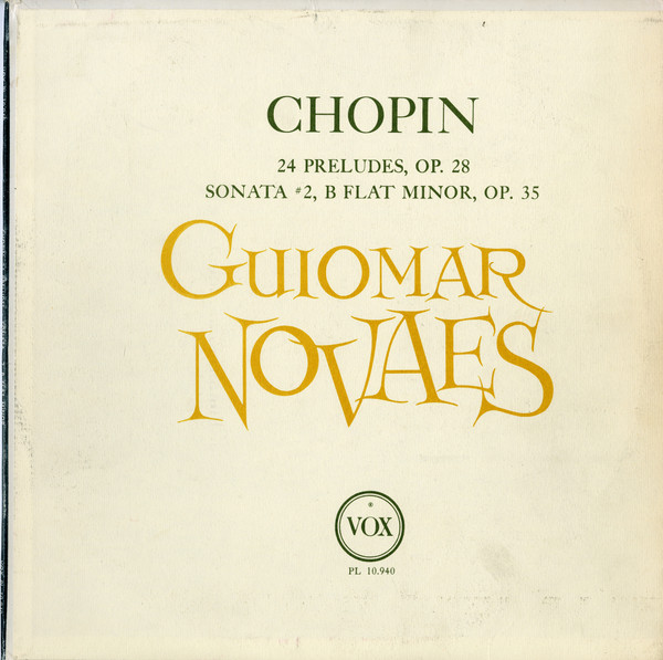 Chopin  Guiomar Novaes - 24 Preludes Opus 28