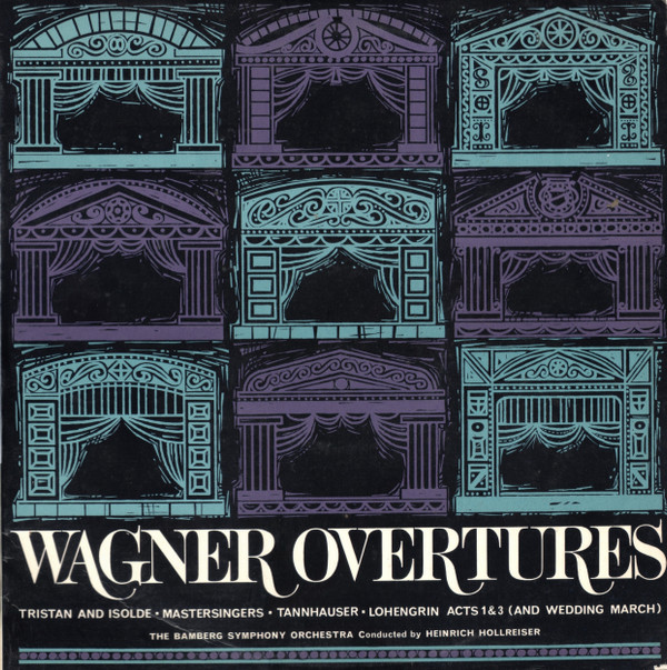 Wagner Bamberg Symphony Orch Heinrich Hollreiser - Wagner Overtures