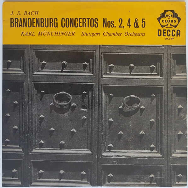 JS Bach   Mnchinger Stuttgart Chamber Orch - Brandenburg Concertos Nos 2 4  5