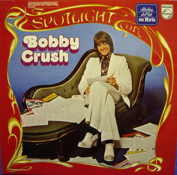 Bobby Crush - Spotlight On