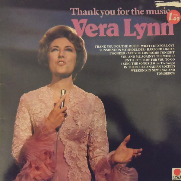 Vera Lynn - Thank You For The Music
