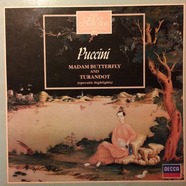 Puccini - Madam Butterfly  Turandot Operatic Highlights