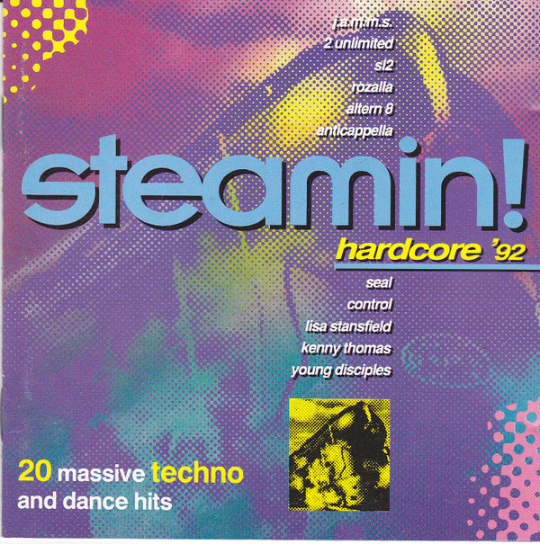 Various - Steamin Hardcore 92