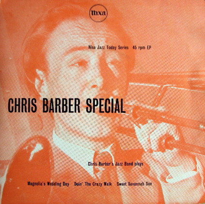 Chris Barbers Jazzband - Chris Barber Special
