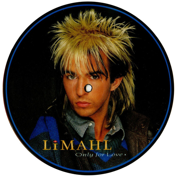Limahl - Only For Love Picture Disc