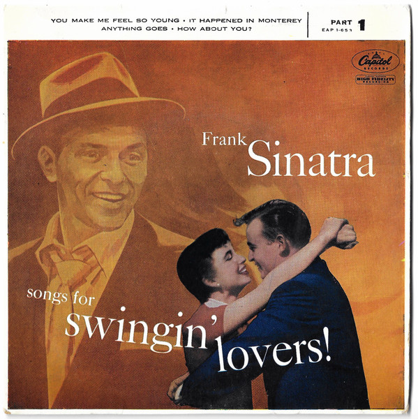 Frank Sinatra - Songs For Swingin Lovers Part 1