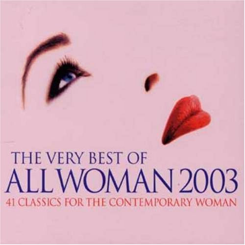 Various - The Very Best Of All Woman 2003