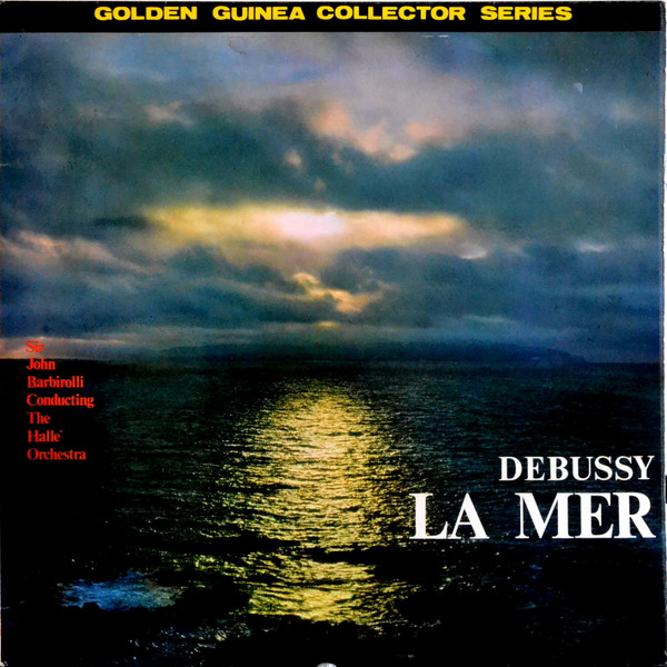 John Barbirolli  Hall Orch  Debussy  Ravel - La Mer