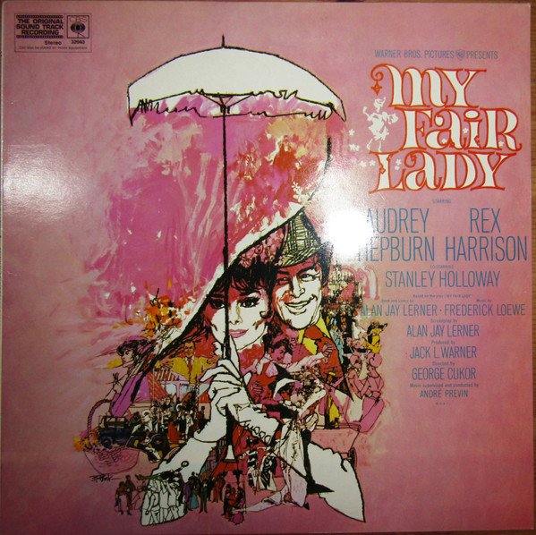 Audrey Hepburn Rex Harrison - My Fair Lady Soundtrack