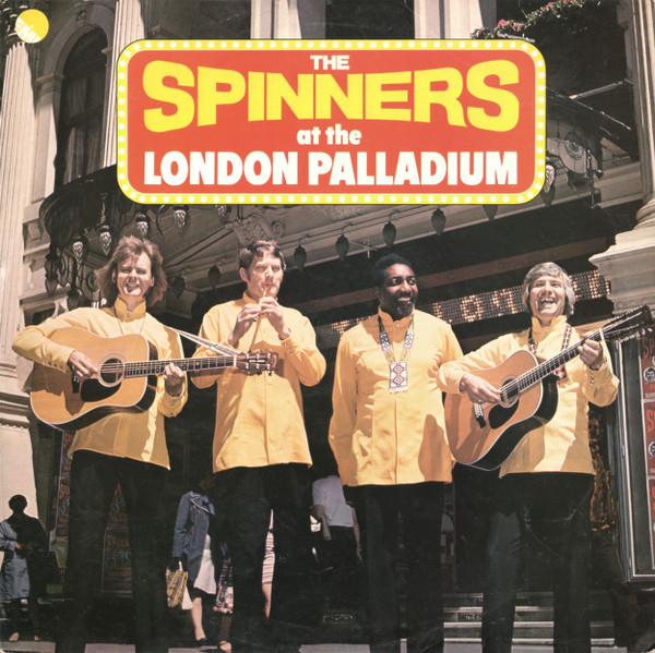 The Spinners - The Spinners At The London Palladium