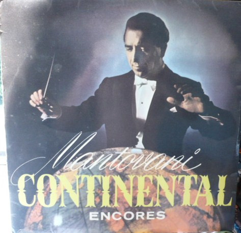 Mantovani - Mantovani Continental Encores