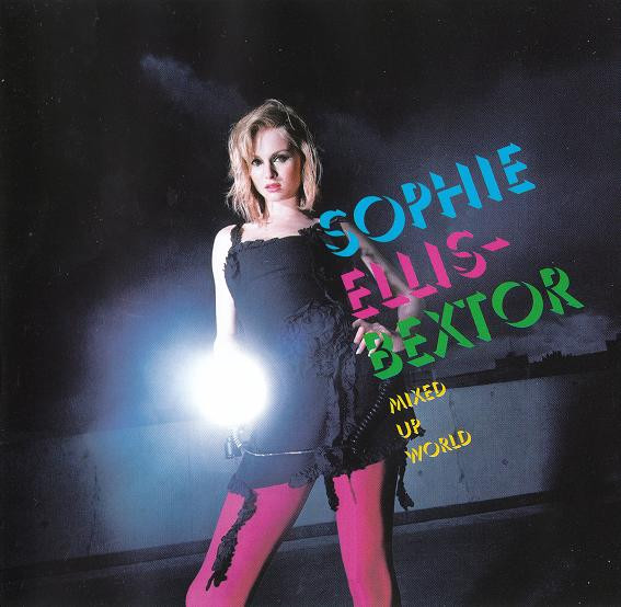 Sophie EllisBextor - Mixed Up World
