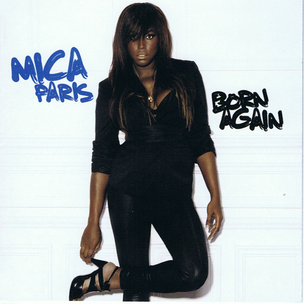 Mica Paris - Born Again