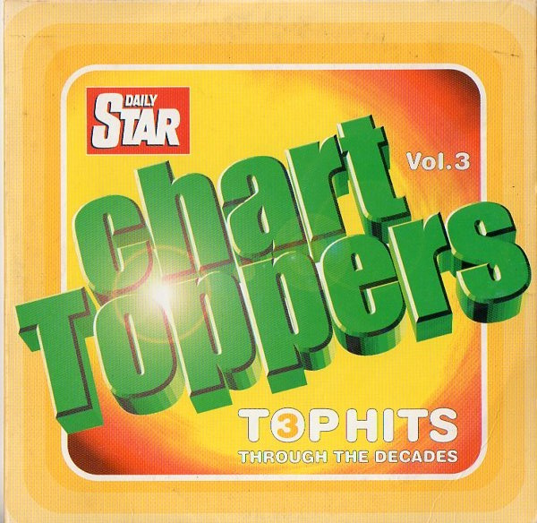 Various - Chart Toppers Vol 3 Hits Through The Decades