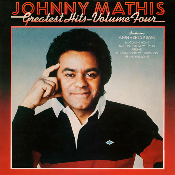 Johnny Mathis - Greatest Hits  Volume Four