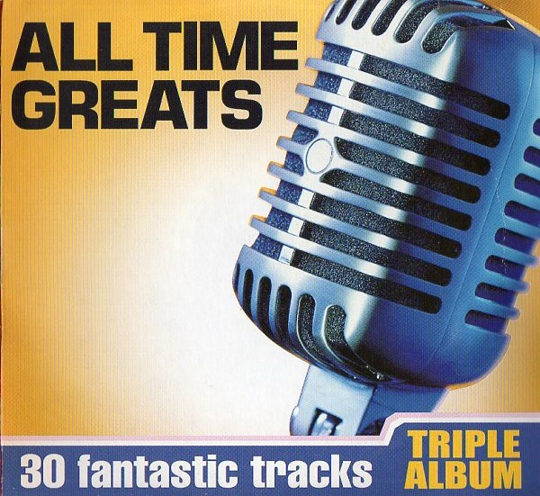 Various - All Time Greats Volume 1