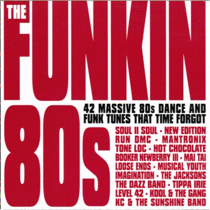 Various - The Funkin 80s