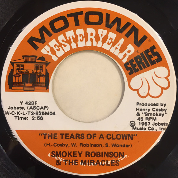 Smokey Robinson  The Miracles -  The Tears Of A Clown