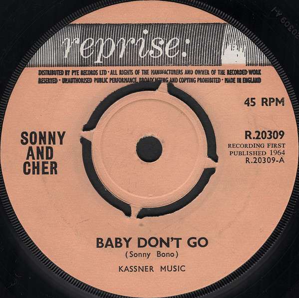Sonny And Cher - Baby Dont Go