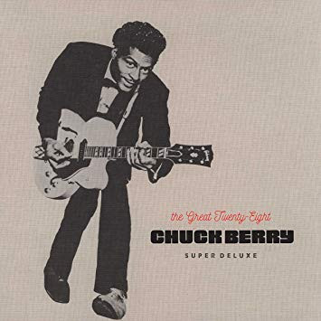 Chuck Berry - The Great TwentyEight Super Deluxe