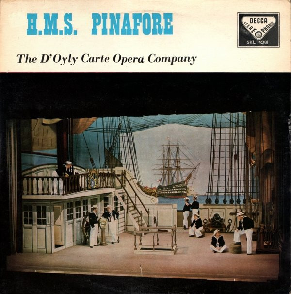 The DOyly Carte Opera Company - HMS Pinafore